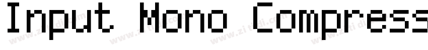Input Mono Compresse字体转换
